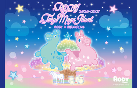 【RODY×東京メガイルミ】2026-2027開催！