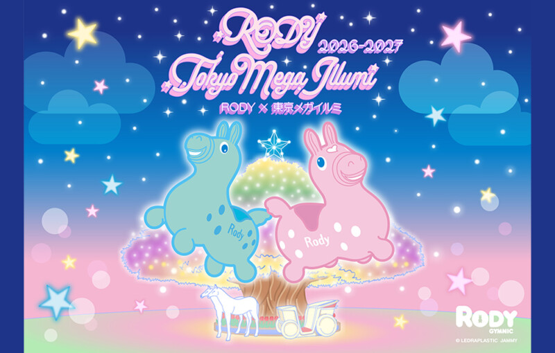 【RODY×東京メガイルミ】2026-2027開催！